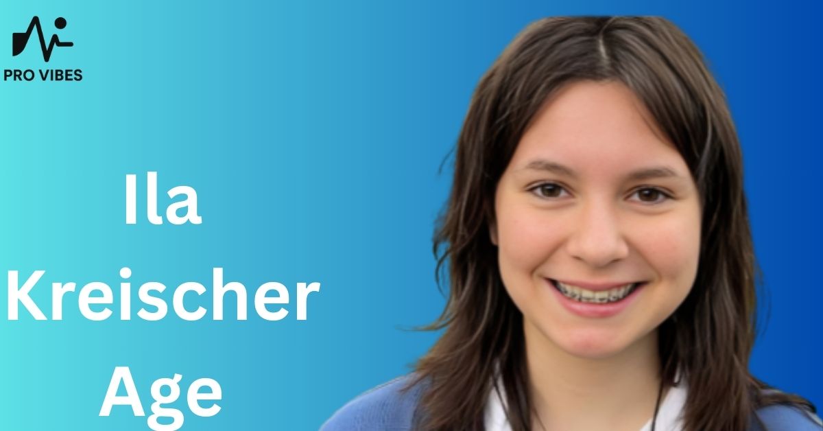 Ila kreischer age