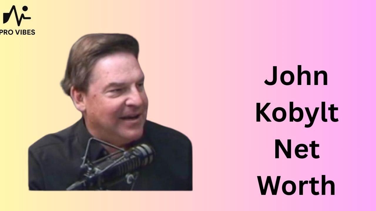 John Kobylt Net Worth