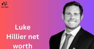 Luke Hillier net worth