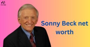 Sonny Beck net worth