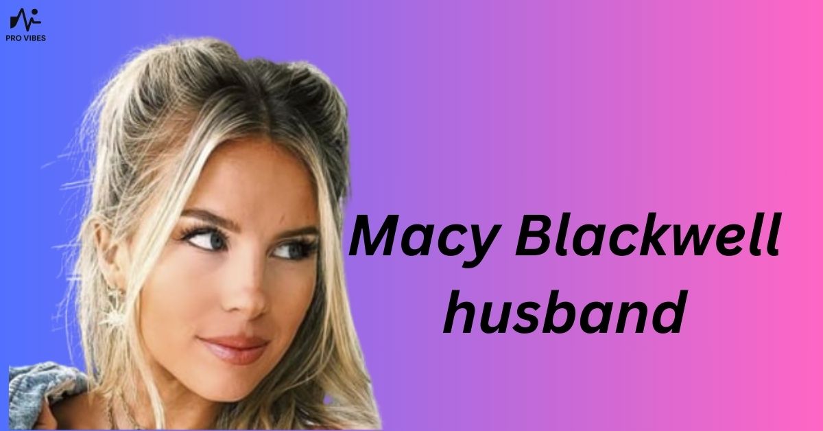 Macy Blackwell husband