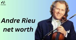 Andre Rieu net worth