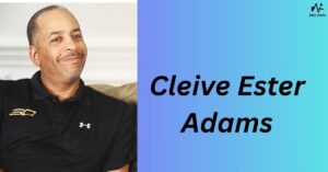 Cleive Ester Adams
