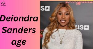 Deiondra Sanders age