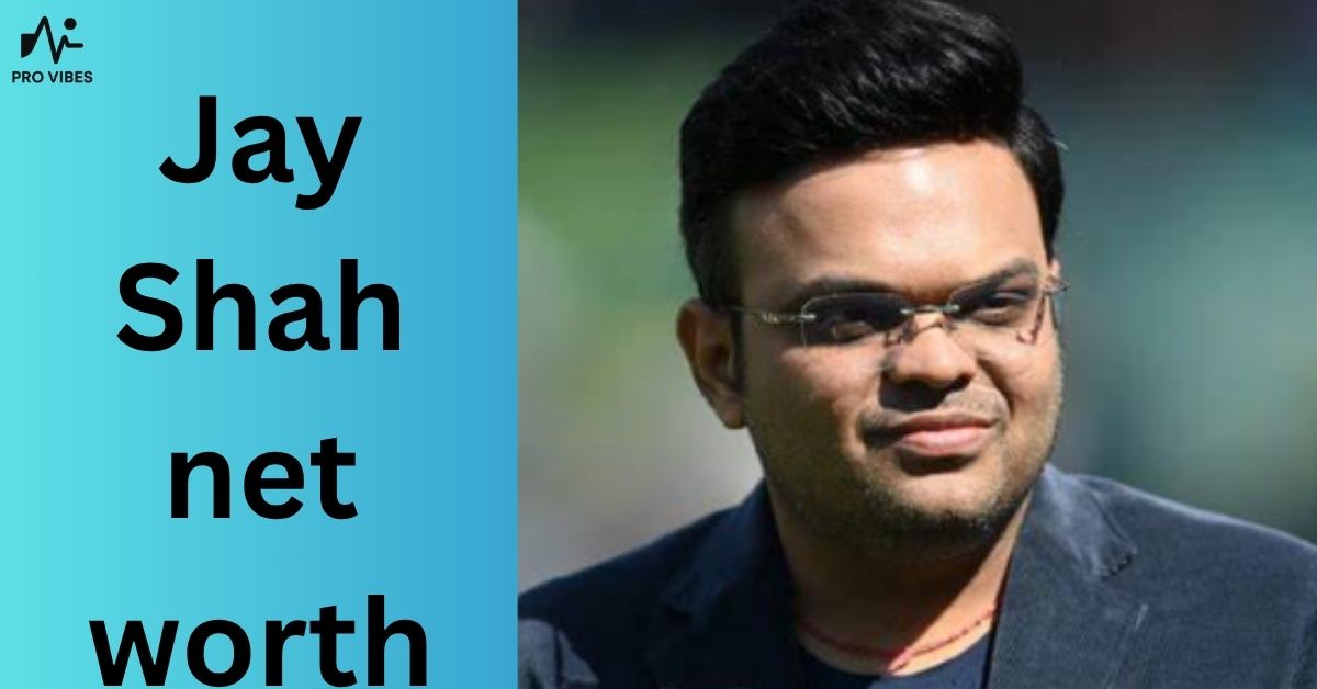 Jay Shah net worth