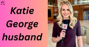 Katie George husband