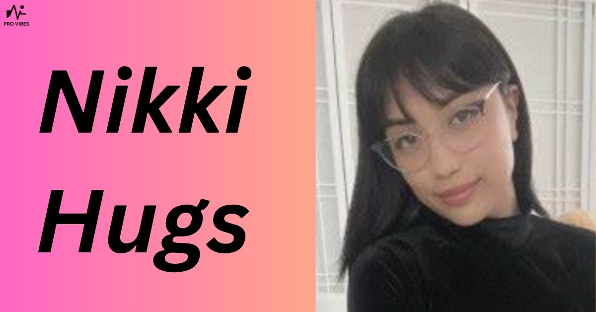 Nikki Hugs