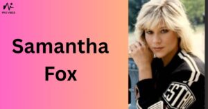 Samantha Fox