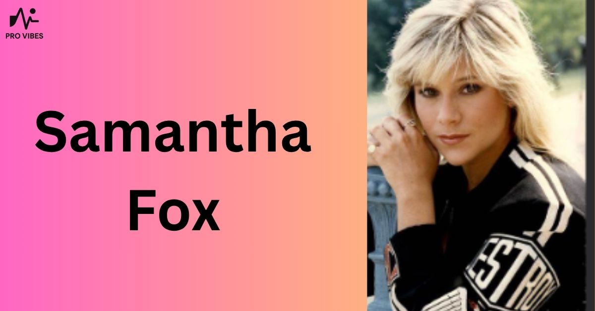 Samantha Fox