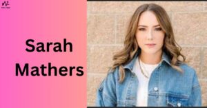 Sarah Mathers