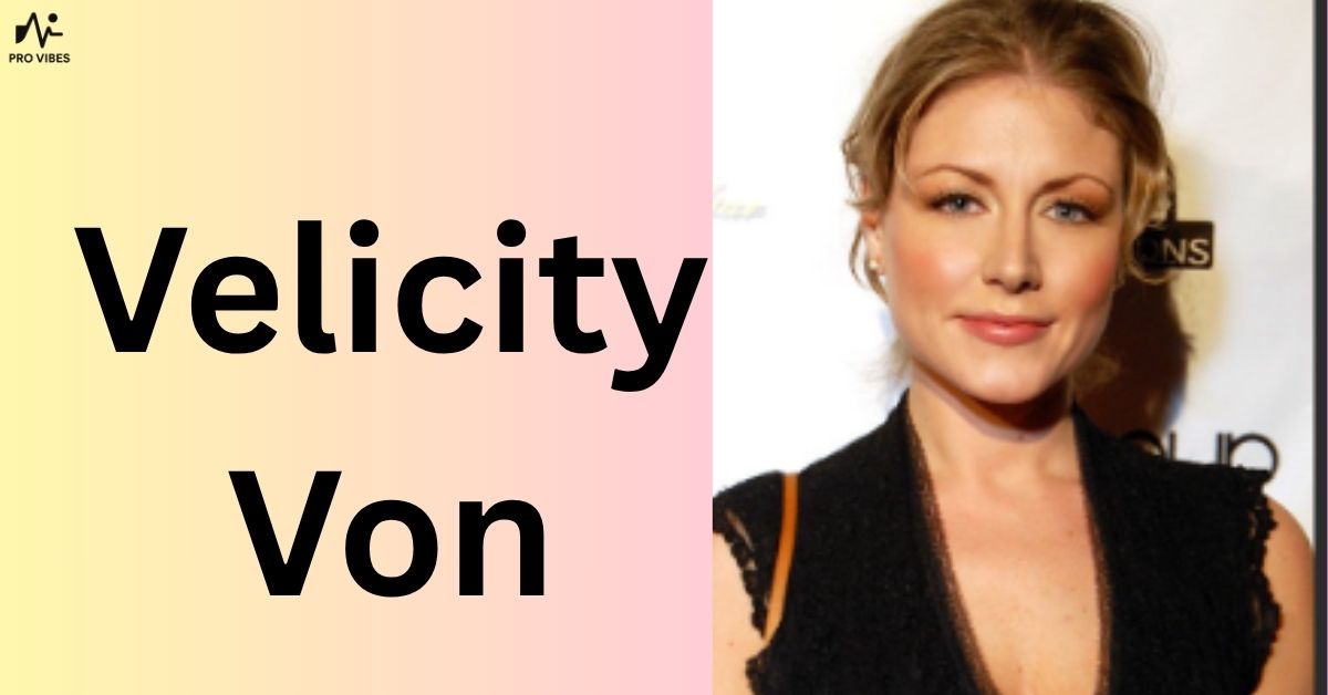 Velicity Von