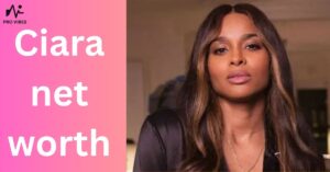 Ciara net worth